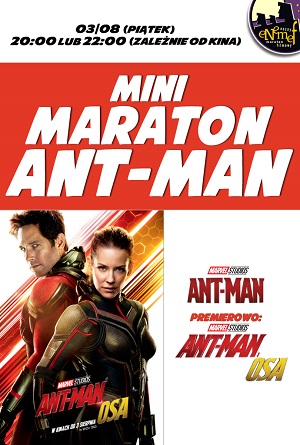 ENEMEF: Minimaraton Ant-Man z premierą Ant-Man i Osa 3 sierpnia w Multikinie!