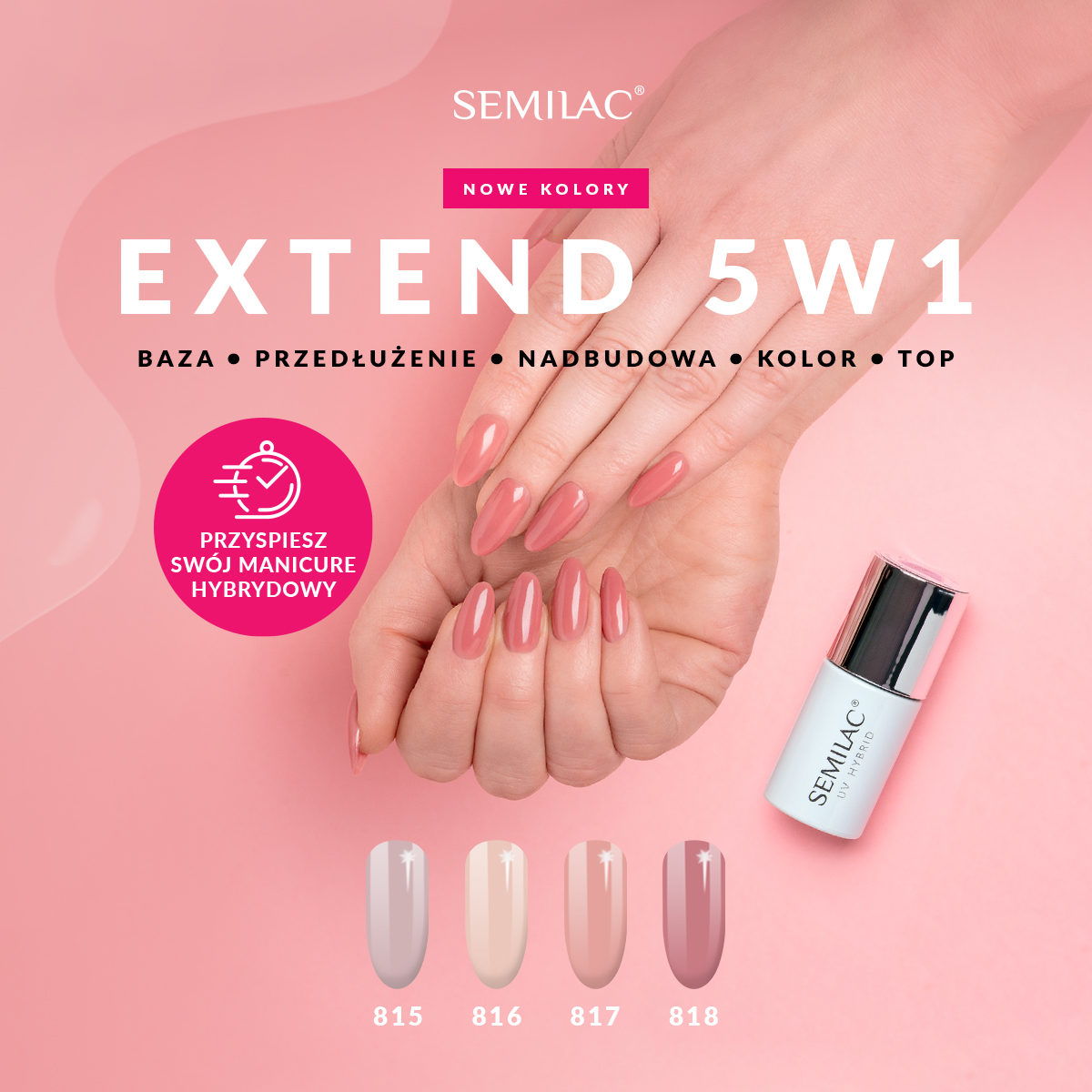 Nowe kolory innowacyjnej hybrydy do paznokci - Semilac Extend 5w1!