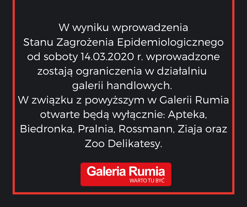 GALERIA RUMIA: STAN ZAGROŻENIA EPIDEMIOLOGICZNEGO