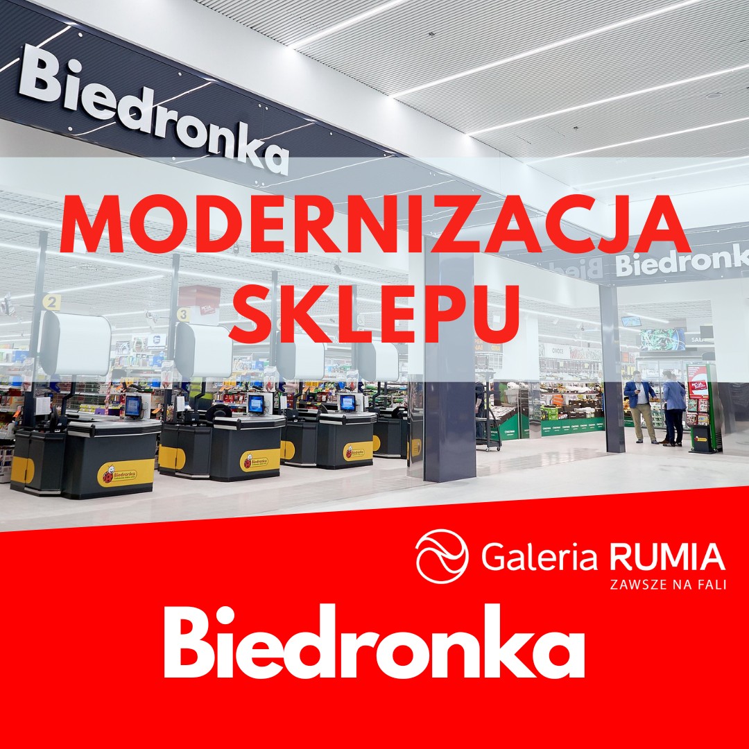 Od 6 lutego będzie trwała modernizacja w sklepie Biedronka!