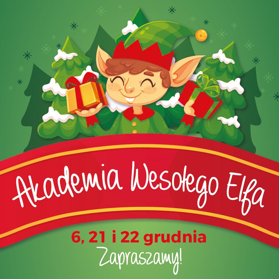 Galeria Rumia: Akademia Wesołego Elfa! 