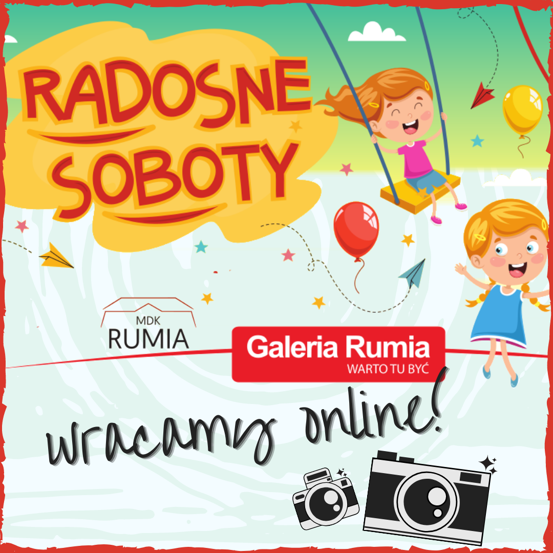 Galeria Rumia: konkurs | Radosna Sobota | warsztaty online!