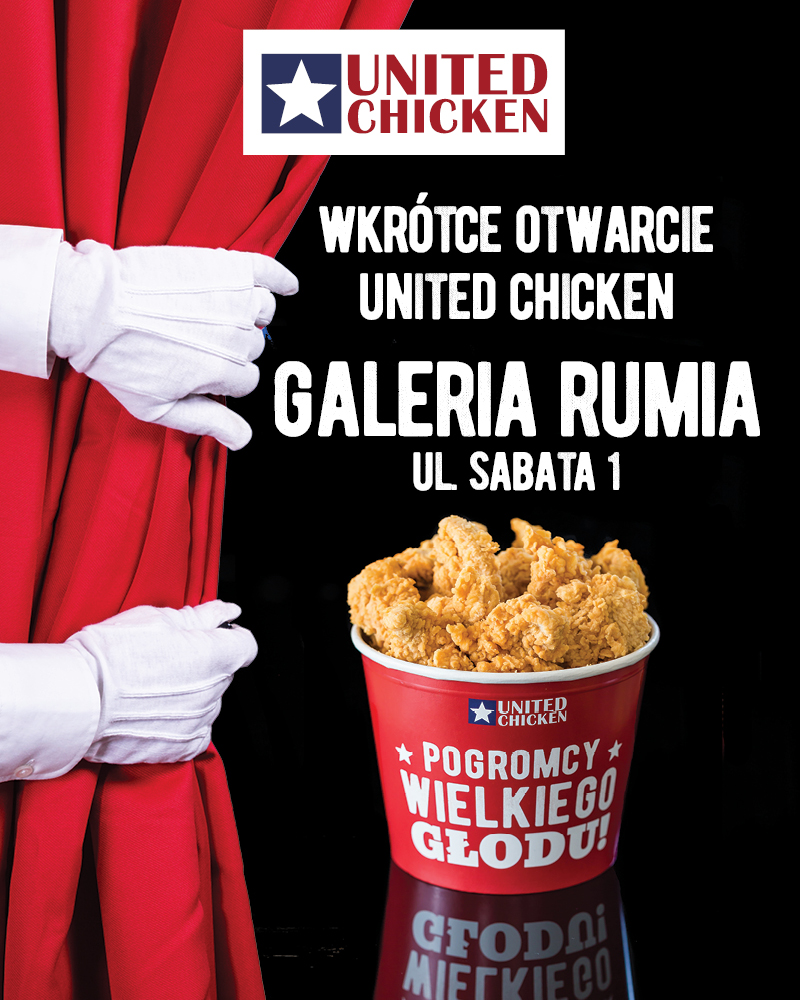 Już wkrótce otwarcie United Chicken w Galerii Rumia!