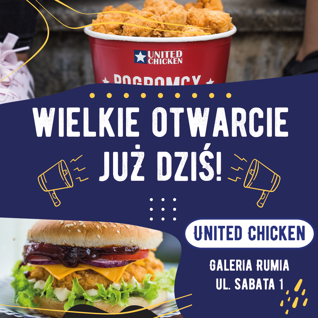 United Chicken - Wielkie otwarcie