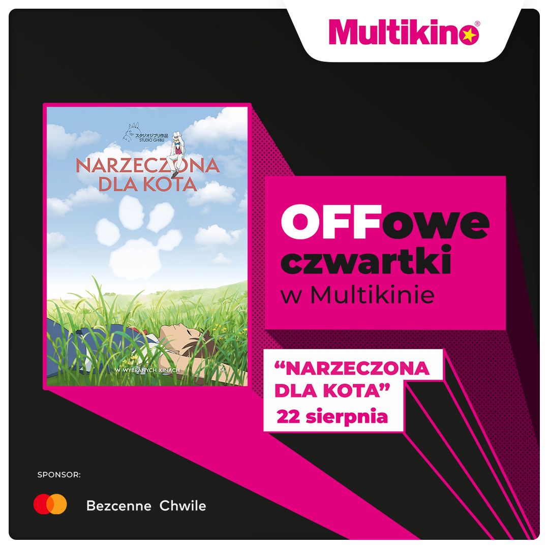 OFFowe czwartki: „Narzeczona dla kota” w Multikino Polska ! 