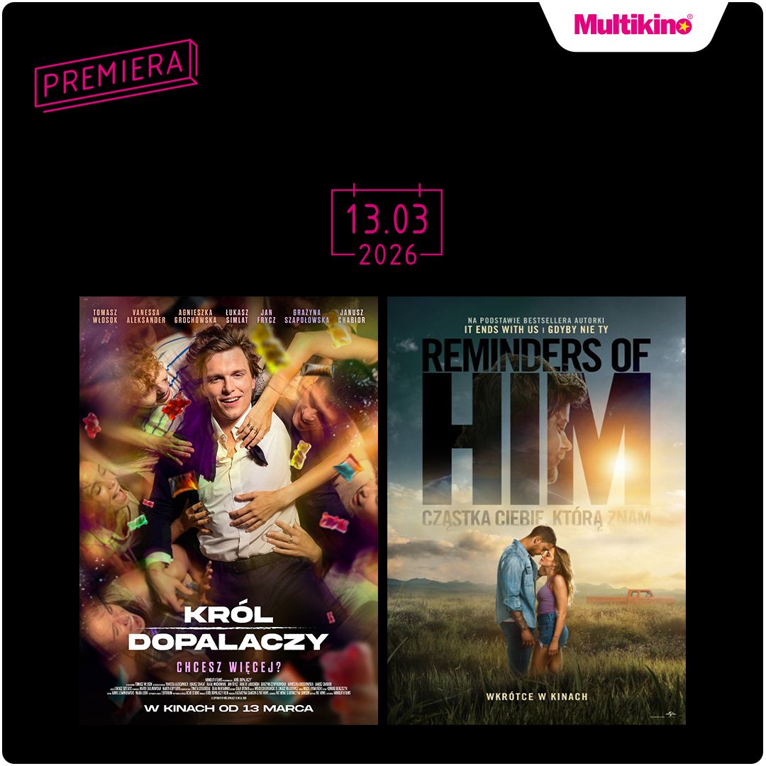 Już 13 marca na ekranach kin zobaczyć będzie można dwie gorące premiery